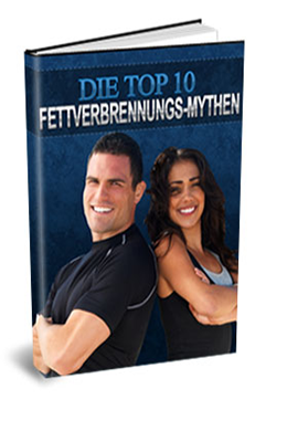 Die Top 10 Fettverbrennungs-Mythen Die Top 10 Fettverbrennungs-Mythen