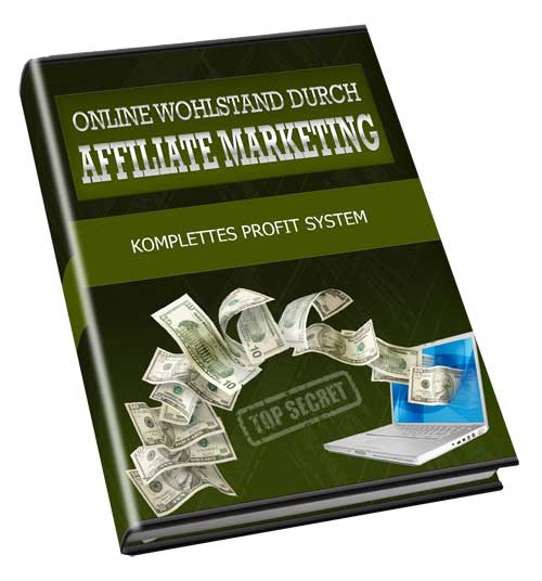 Online-Wohlstand durch Affiliate Marketing Cover