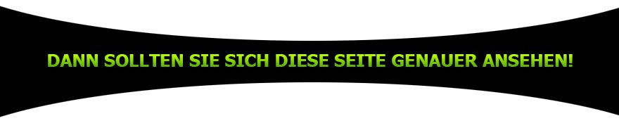 Dann sollten Sie sich jetzt diese Seite genauer betrachten