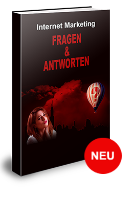 Internet Marketing Fragen und Antworten Internet Marketing Fragen und Antworten
